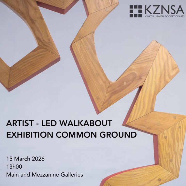 Copy of The KwaZulu-Natal Society of the Arts invites you to the opening of Details Date Friday, 5th December 2025 Time 18h00 Venue Park & Mezzanine Galleries, the KZNSA Gallery 166 Bulwer Road, (11)