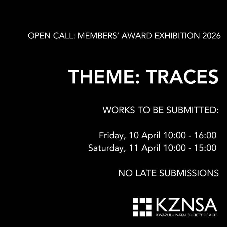Copy of The KwaZulu-Natal Society of the Arts invites you to the opening of Details Date Friday, 5th December 2025 Time 18h00 Venue Park & Mezzanine Galleries, the KZNSA Gallery 166 Bulwer Road, (14)