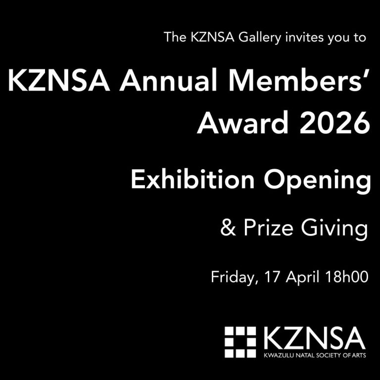Copy of The KwaZulu-Natal Society of the Arts invites you to the opening of Details Date Friday, 5th December 2025 Time 18h00 Venue Park & Mezzanine Galleries, the KZNSA Gallery 166 Bulwer Road, (19)